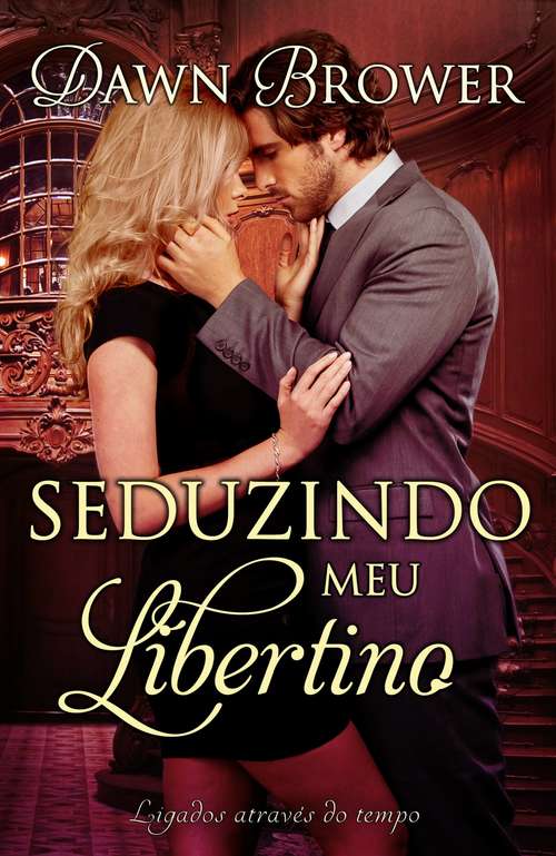 Book cover of Seduzindo meu Libertino