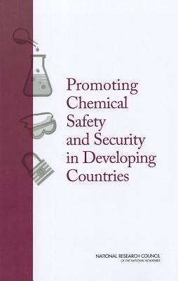 Book cover of Promoting Chemical Laboratory Safety and Security in Developing Countries
