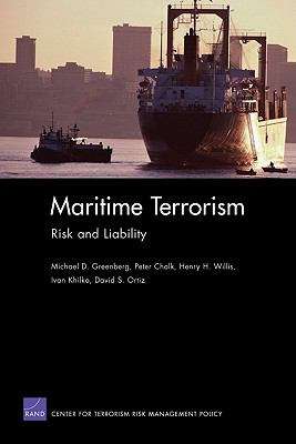 Maritime Terrorism: Risk and Liability