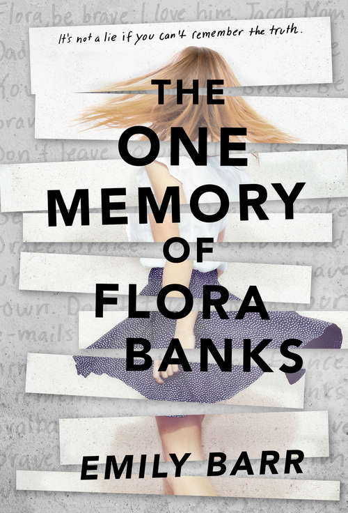 Book cover of The One Memory of Flora Banks
