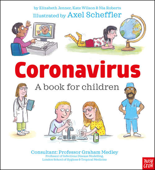 Book cover of Coronavirus A Book for Children: A Book For Children