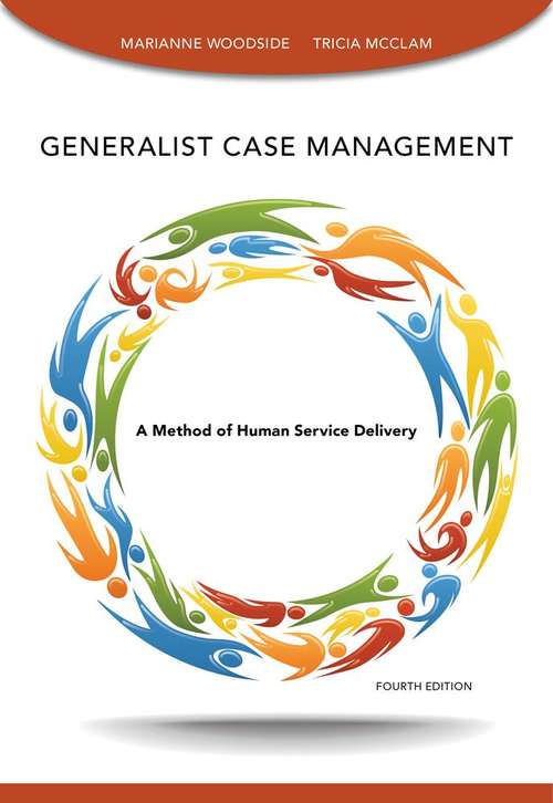 Book cover of Generalist Case Management: A Method of Human Service Delivery (Fourth Edition)