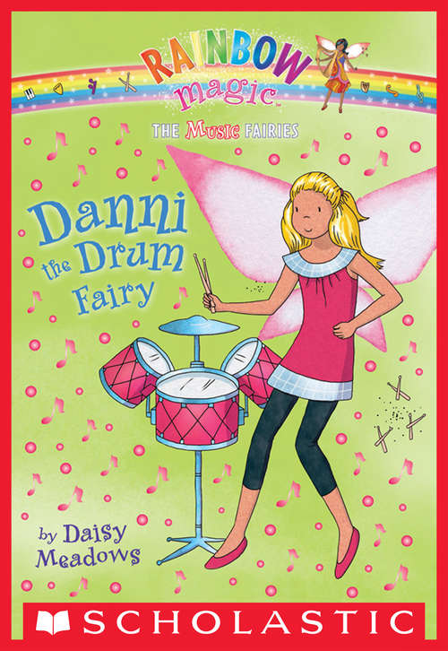 Book cover of Music Fairies #4: Danni the Drum Fairy