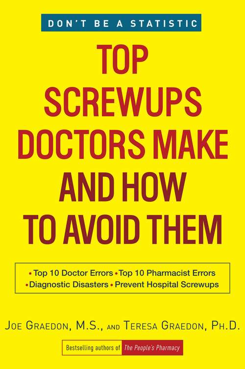 Book cover of Top Screwups Doctors Make and How to Avoid Them