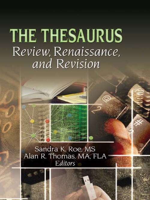 The Thesaurus: Review, Renaissance, and Revision