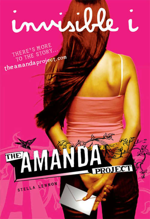 Amanda Project: invisible I, The