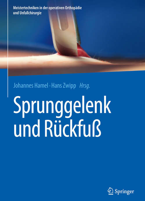 Book cover of Sprunggelenk und Rückfuß