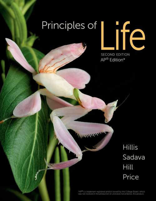 Principles of Life: For the AP* Course (Second Edition)