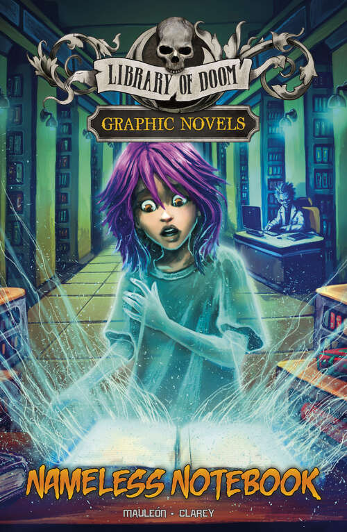 Book cover of Nameless Notebook: A Graphic Novel (Library Of Doom Graphic Novels Ser.)