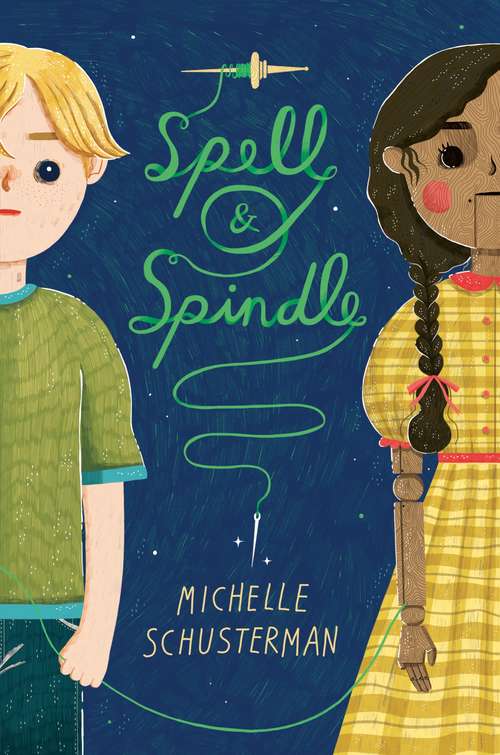 Spell and Spindle