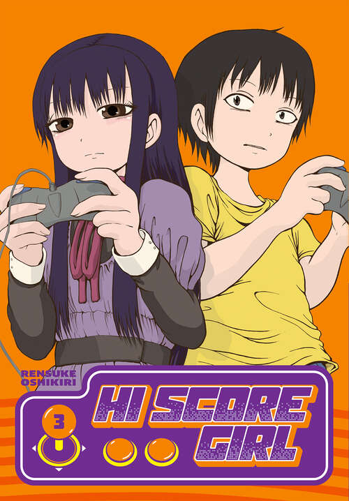 Book cover of Hi Score Girl 03 (Hi Score Girl #3)