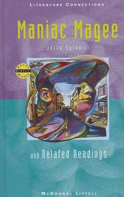 Book cover of Maniac Magee and Related Readings (Literature Connections)