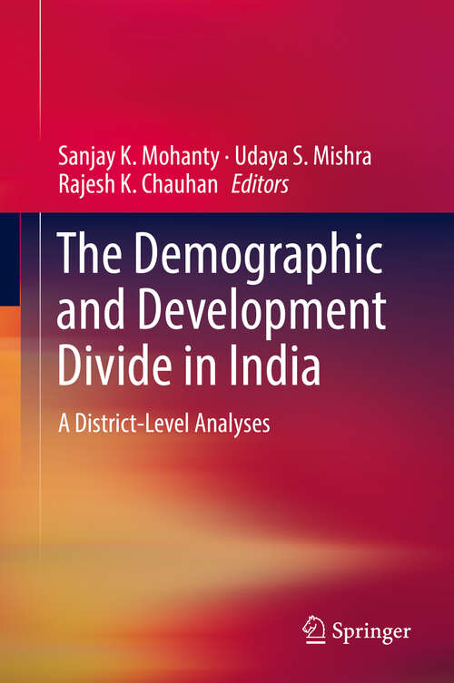 The Demographic and Development Divide in India: A District-Level Analyses
