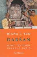 Book cover of Darsan Seeing the Divine Image in India (Third Edition )