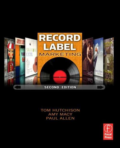 Record Label Marketing, 2nd ed.
