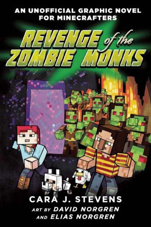 Book cover of Revenge of the Zombie Monks (An Unofficial Graphic Novel for Minecrafters #2)