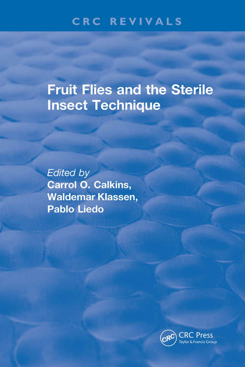 Book cover of Fruit Flies and the Sterile Insect Technique
