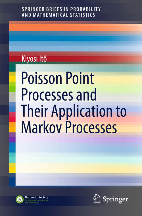Book cover of Poisson Point Processes and Their Application to Markov Processes