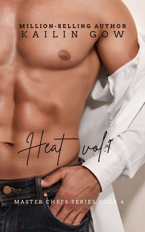Book cover of HEAT Vo. 1 (Master Chefs: HEAT Series #1)
