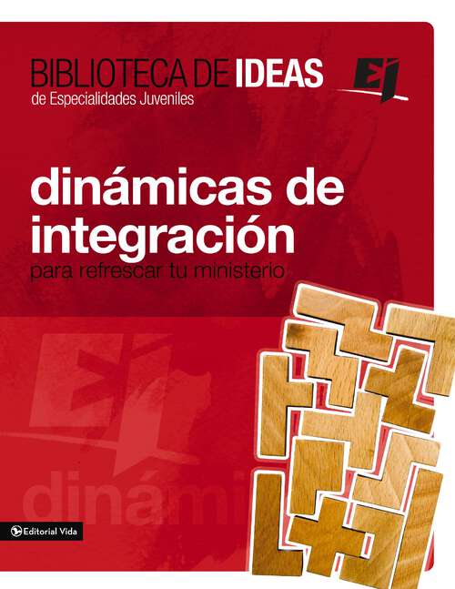 Book cover of Biblioteca de ideas: Para refrescar tu ministerio (Especialidades Juveniles / Biblioteca de Ideas)