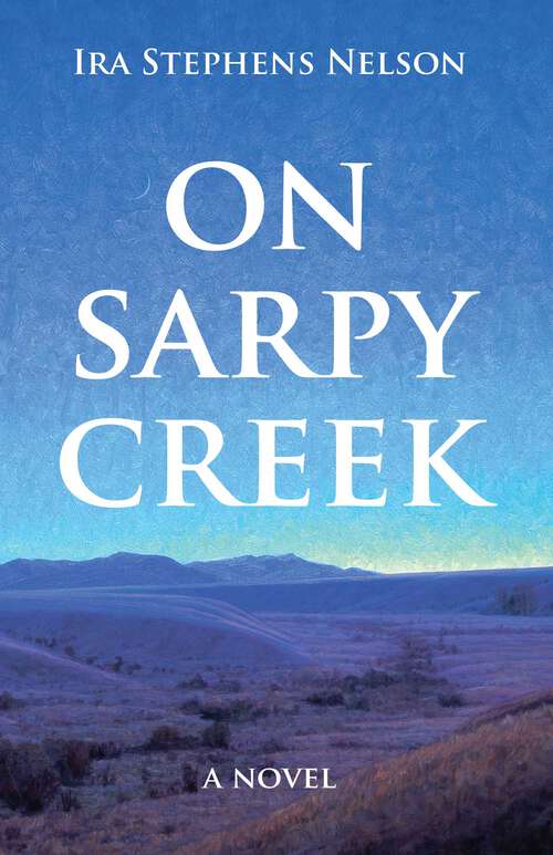 Book cover of On Sarpy Creek