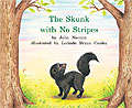 The Skunk with No Stripes (Fountas & Pinnell LLI Green #Level H, Lesson 81)