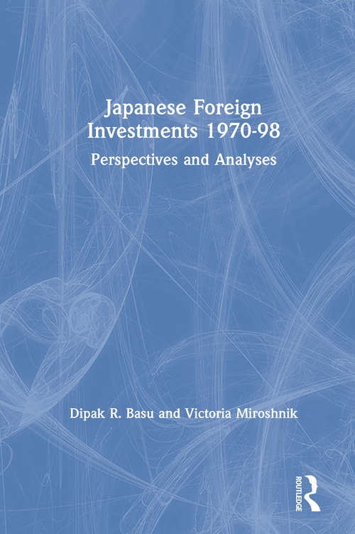 Book cover of Japanese Foreign Investments, 1970-98: Perspectives and Analyses