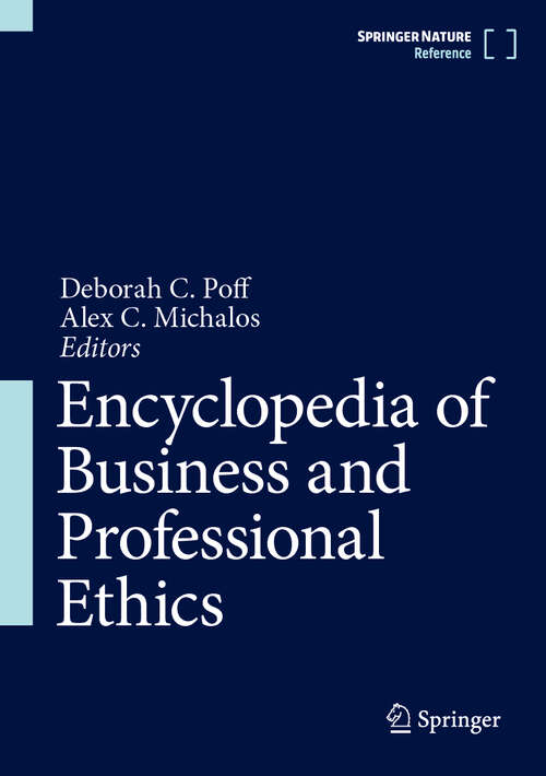 Book cover of Encyclopedia of Business and Professional Ethics (1st ed. 2023)