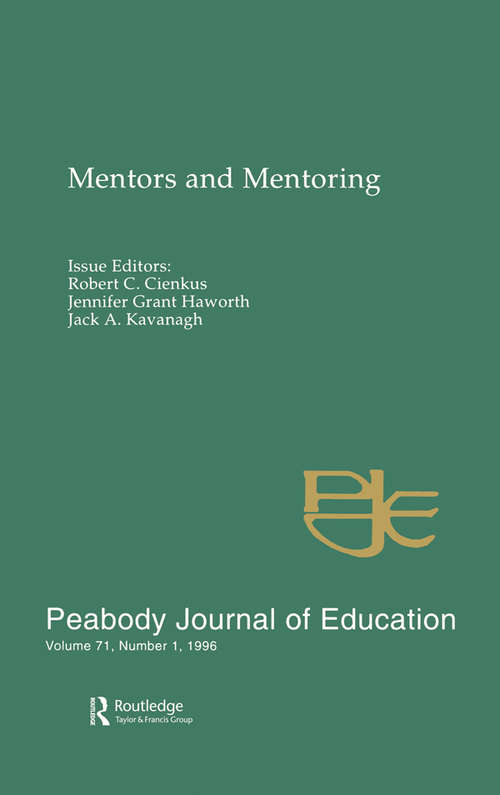 Mentors and Mentoring: A Special Issue of the peabody Journal of Education