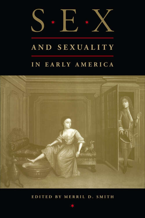 Book cover of Sex and Sexuality in Early America