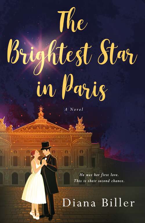Book cover of The Brightest Star in Paris: A Novel