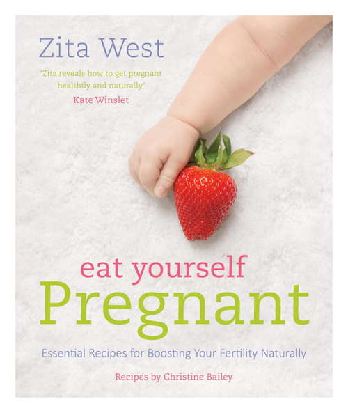 Book cover of Eat Yourself Pregnant