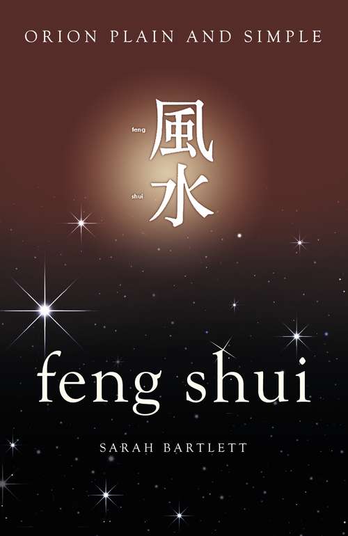 Feng Shui, Orion Plain and Simple (Plain and Simple)