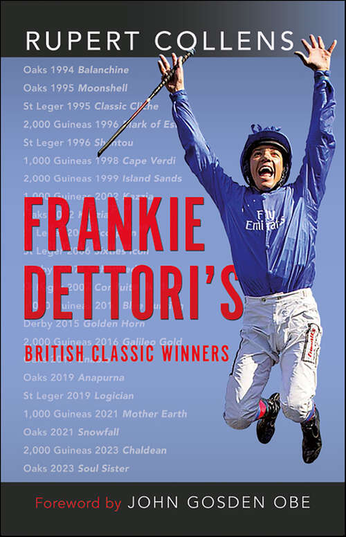 Book cover of Frankie Dettori's British Classic Winners