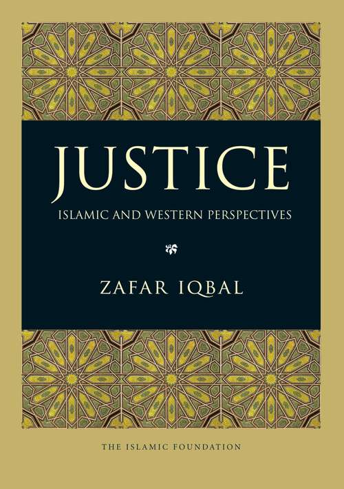 Book cover of Justice: Islamic and Western Perspectives