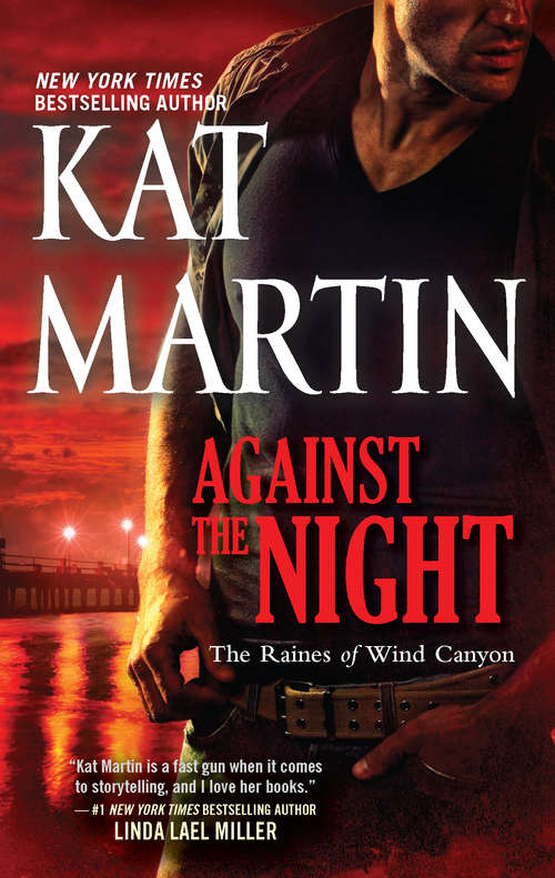 Book cover of Against the Night (Raines of Wind Canyon #5)