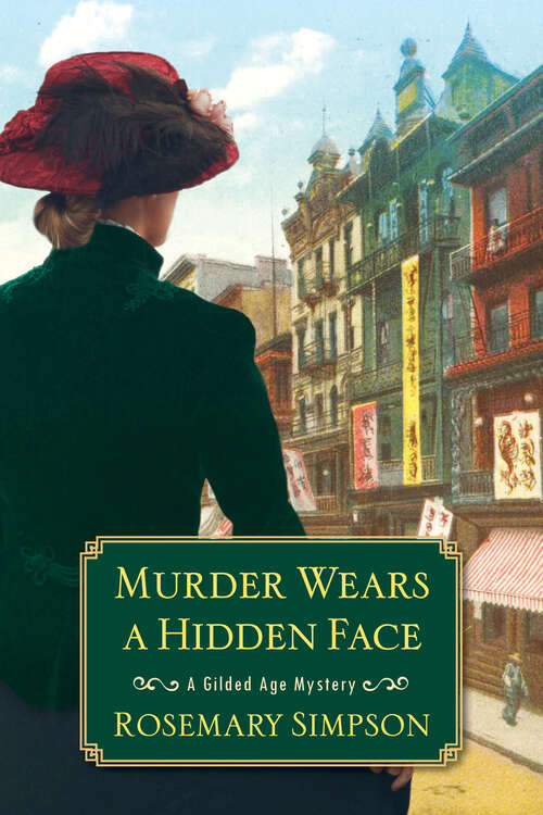Book cover of Murder Wears a Hidden Face (Gilded Age Mystery #8)
