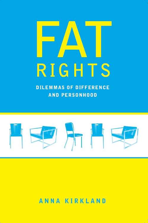 Book cover of Fat Rights: Dilemmas of Difference and Personhood