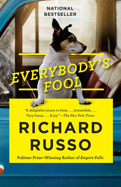 Everybody's Fool: A novel (Vintage Contemporaries Ser.)