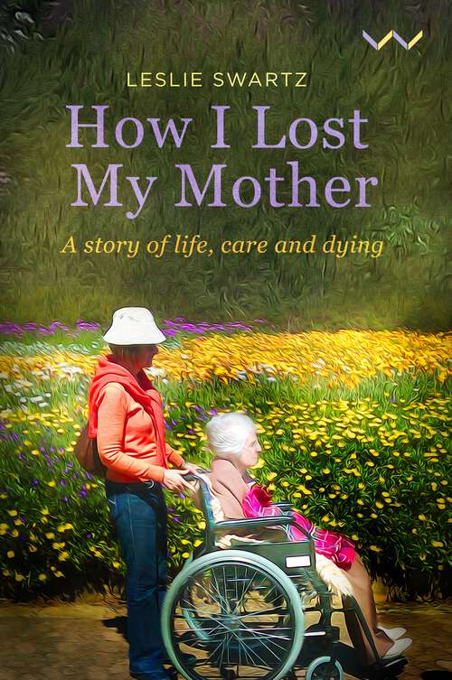 Cover image of How I Lost My Mother