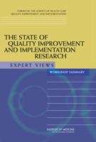 Book cover of The State Of Quality Improvement And Implementation Research: Expert Views