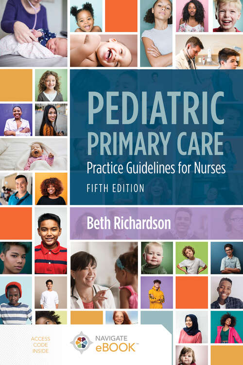 Book cover of Pediatric Primary Care: Practice Guidelines for Nurses