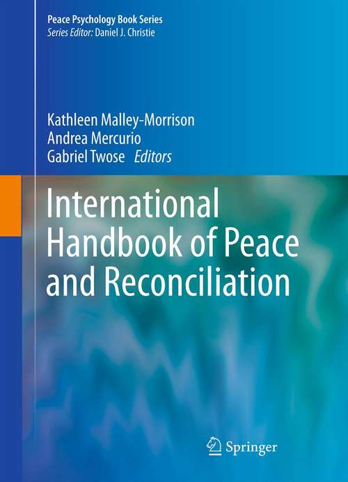 Book cover of International Handbook of Peace and Reconciliation