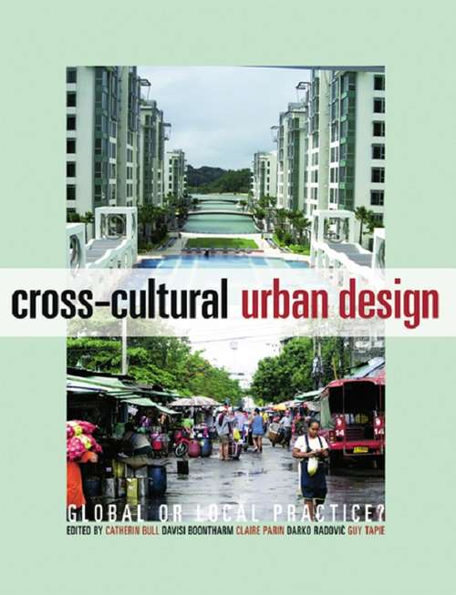 Book cover of Cross-Cultural Urban Design: Global or Local Practice?