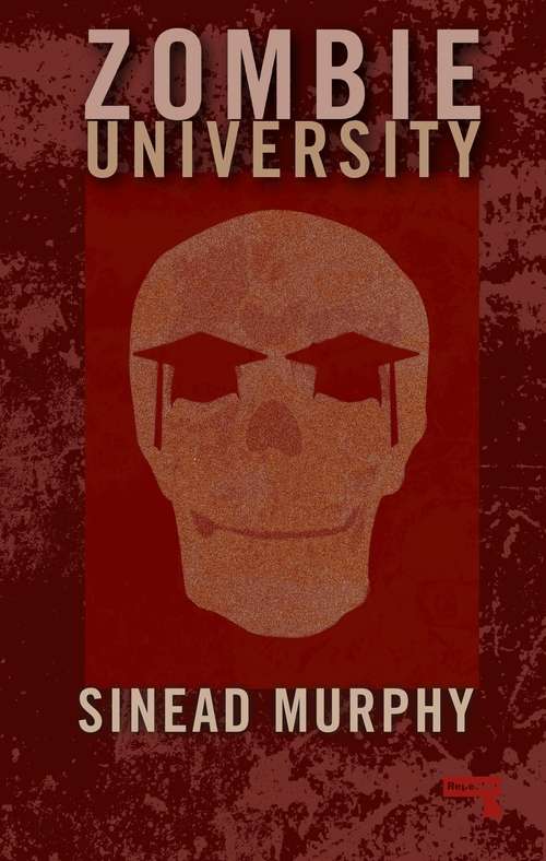 Book cover of Zombie University: Thinking Under Control