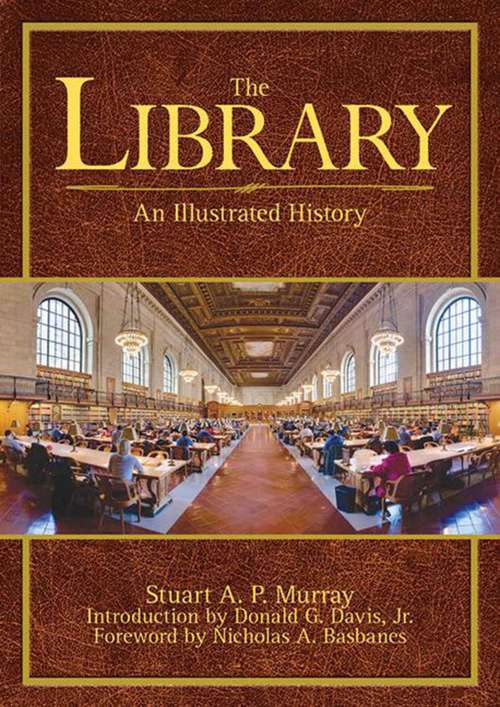 The Library: An Illustrated History