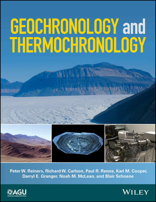 Geochronology and Thermochronology (Wiley Works)