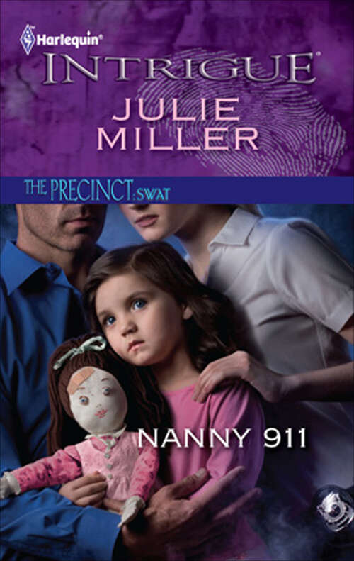 Book cover of Nanny 911 (The Precinct: SWAT #3)