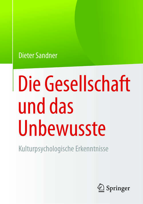 Book cover of Die Gesellschaft und das Unbewusste