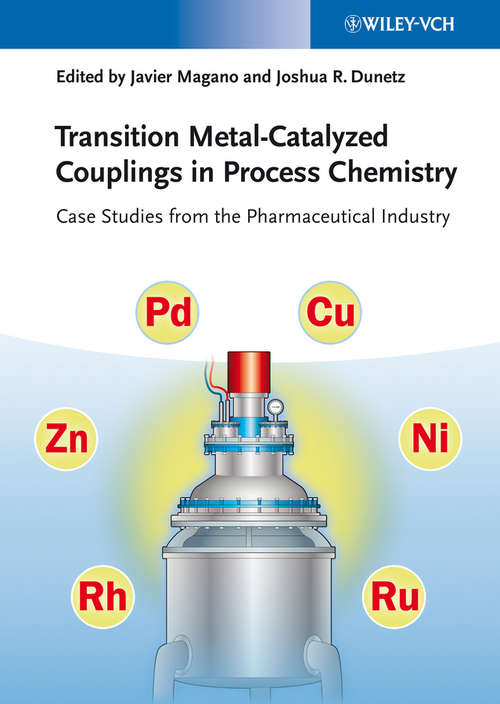 Book cover of Transition Metal-Catalyzed Couplings in Process Chemistry